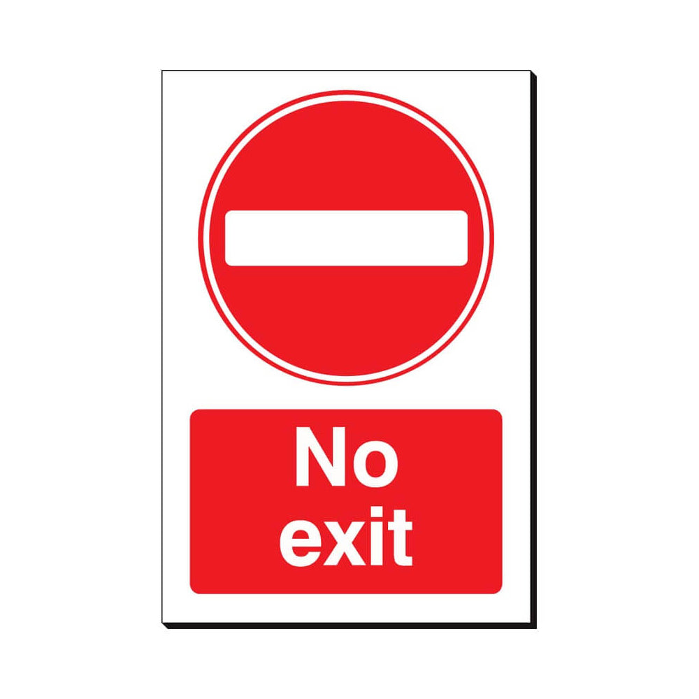 No Exit Safety Sign 240x360mm Waterproof 3 mm Foamex Board Qty 1