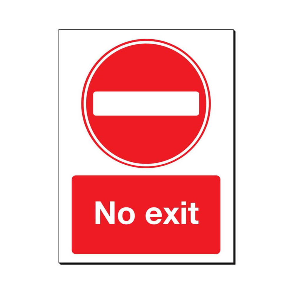 No Exit Safety Sign 480x350mm Waterproof 3 mm Foamex Board Qty 1