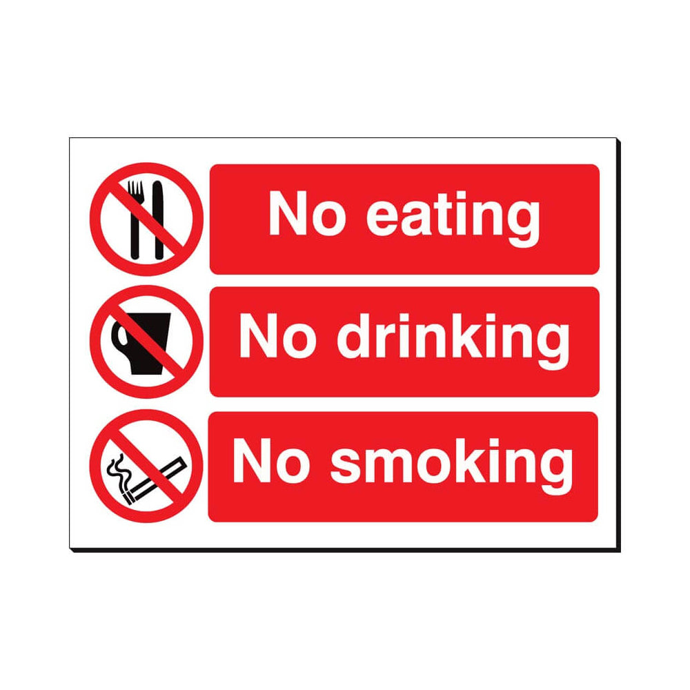 No Eating Drinking Smoking Sign 480x350mm Foamex Board Qty 1
