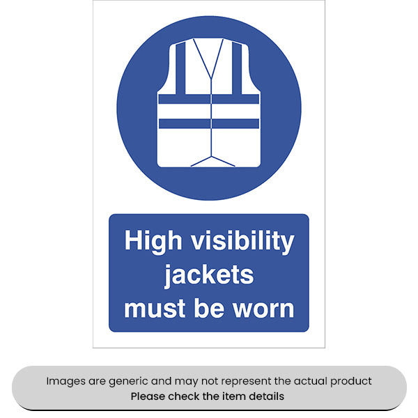 High Vis Jackets Must Be Worn Adhesive 240X360MM Pack Qty 1