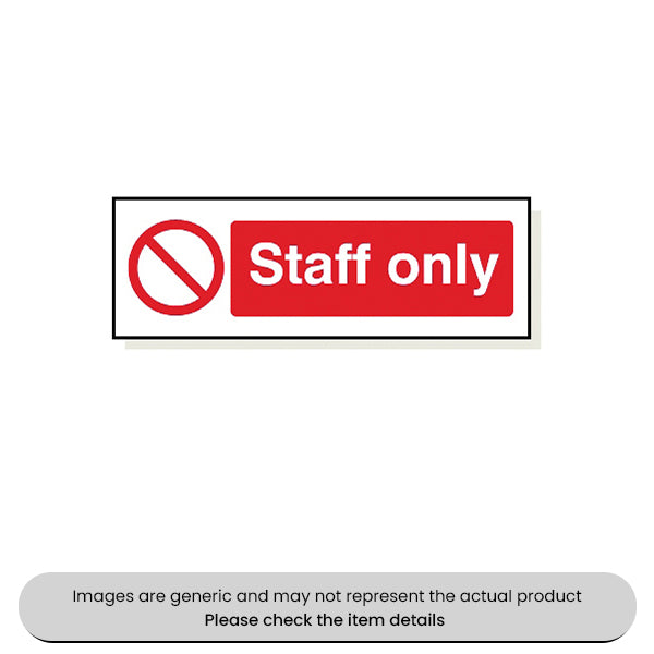 Staff Only Foamex 120X360MM Pack Qty 1
