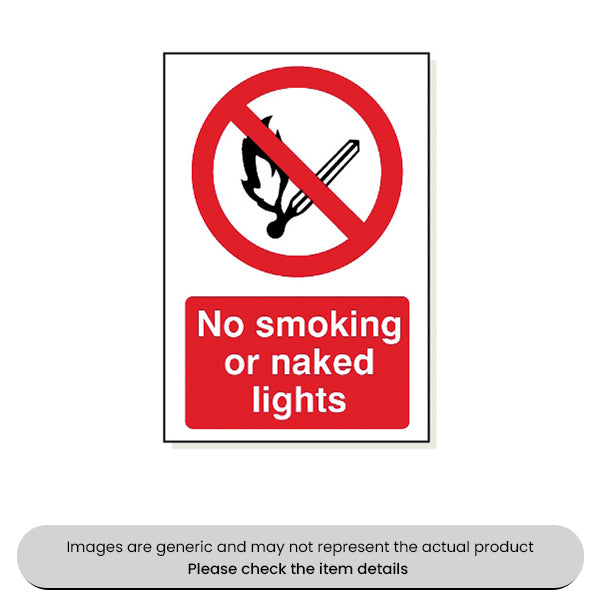 No Smoking Or Naked Lights Foamex 240X360MM Pack Qty 1