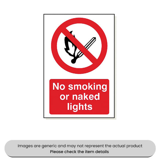 No Smoking Or Naked Lights Foamex 240X360MM Pack Qty 1