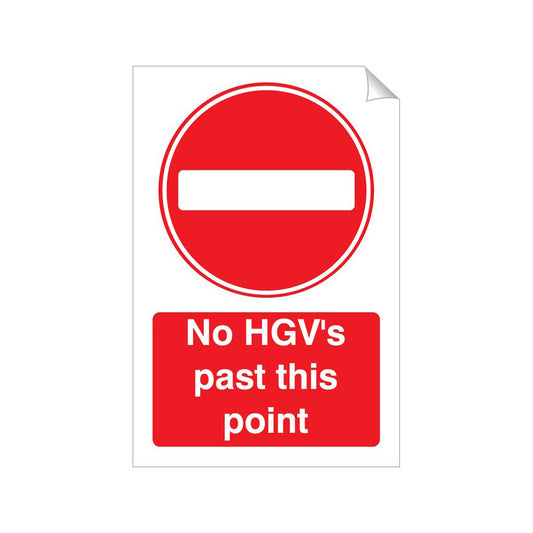 No HGVs Past This Point Safety Sticker 240x360mm Self-Adhesive Vinyl Qty 1