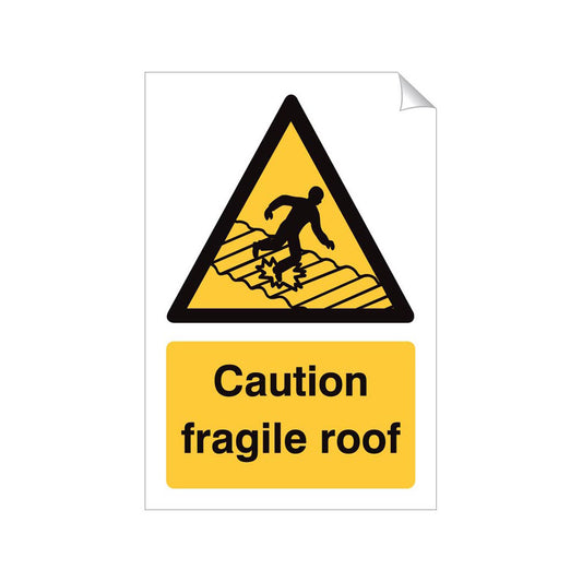 Caution Fragile Roof Safety Sticker 240x360mm Self-Adhesive Vinyl Qty 1