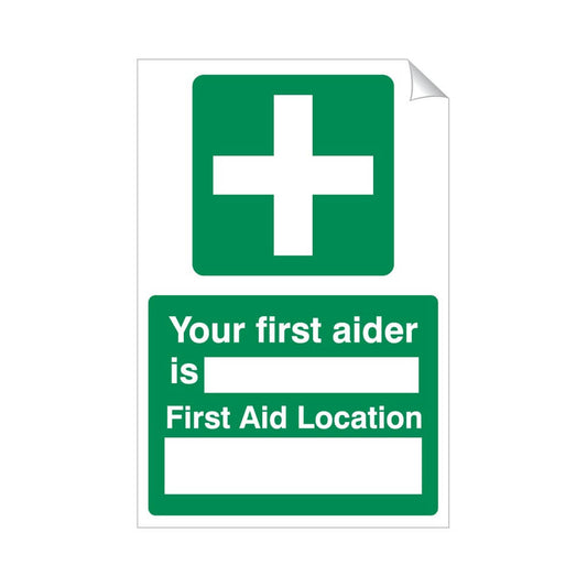 Your First Aider Is Safety Sticker 240x360mm Self-Adhesive Vinyl Qty 1