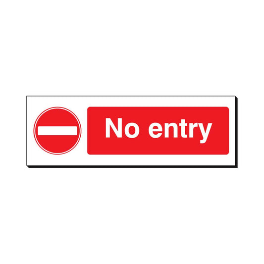 No Entry Safety Sign 360x120mm Waterproof 3 mm Foamex Board Qty 1