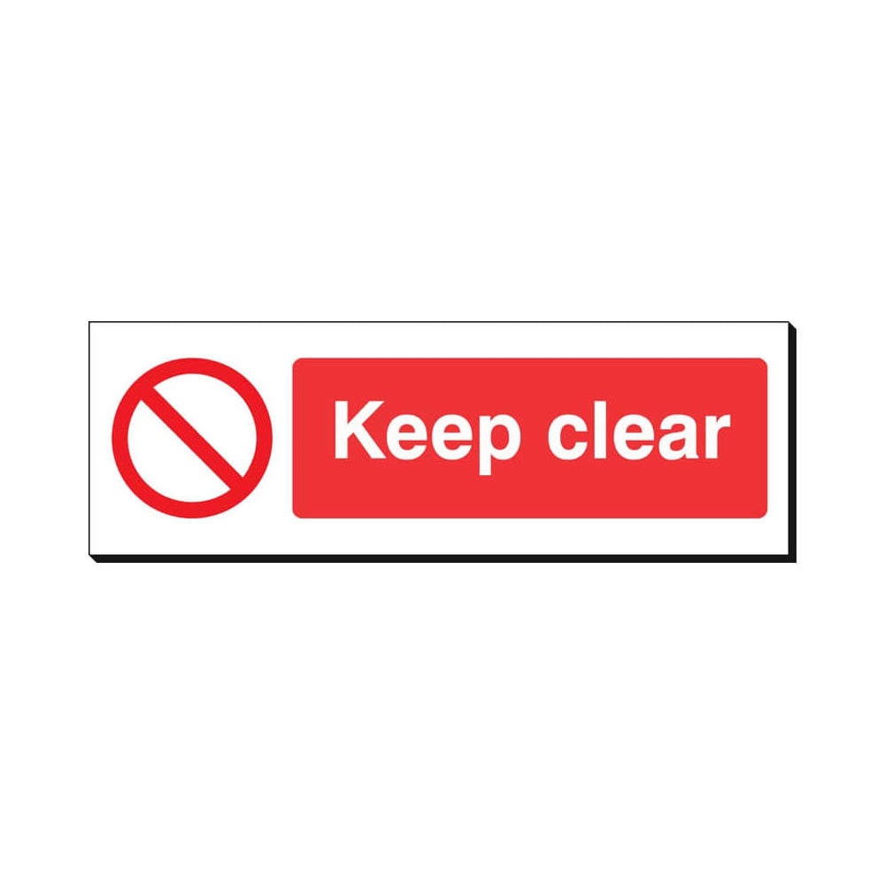 Keep Clear Safety Sign 360x120mm Waterproof 3 mm Foamex Board Qty 1