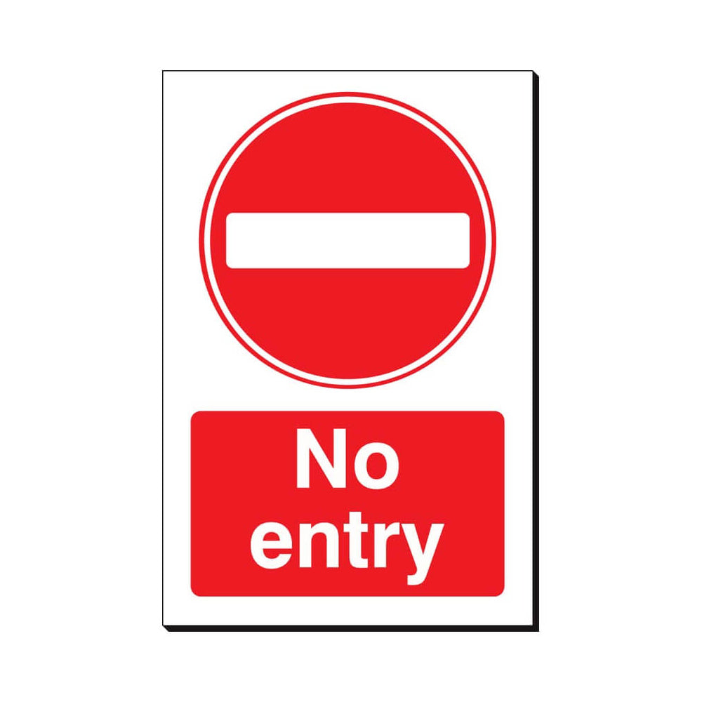 No Entry Safety Sign 240x360mm Waterproof 3 mm Foamex Board Qty 1