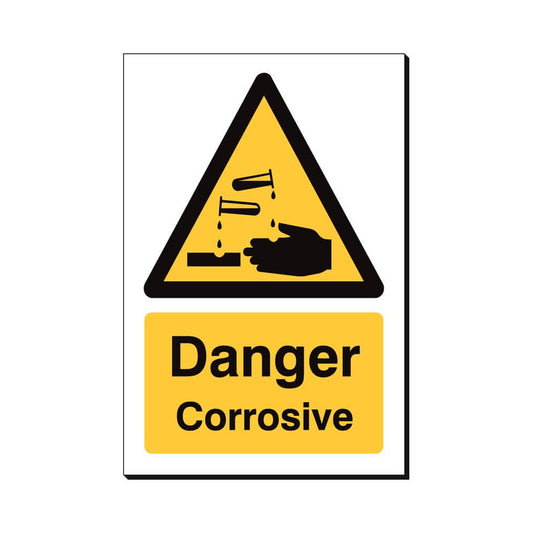 Danger Corrosive Safety Sign 240x360mm Waterproof 3 mm Foamex Board Qty 1