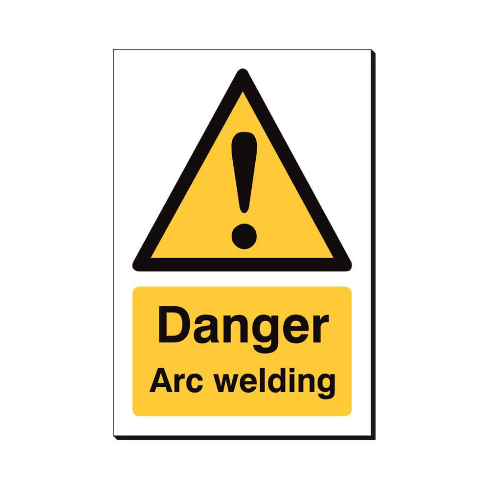 Warning Arc Welding Safety Sign 240x360mm Waterproof 3 mm Foamex Board Qty 1