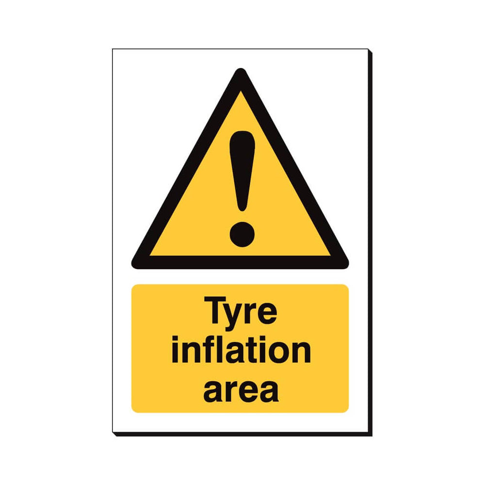 Tyre Inflation Area Safety Sign 240x360mm Waterproof 3 mm Foamex Board Qty 1