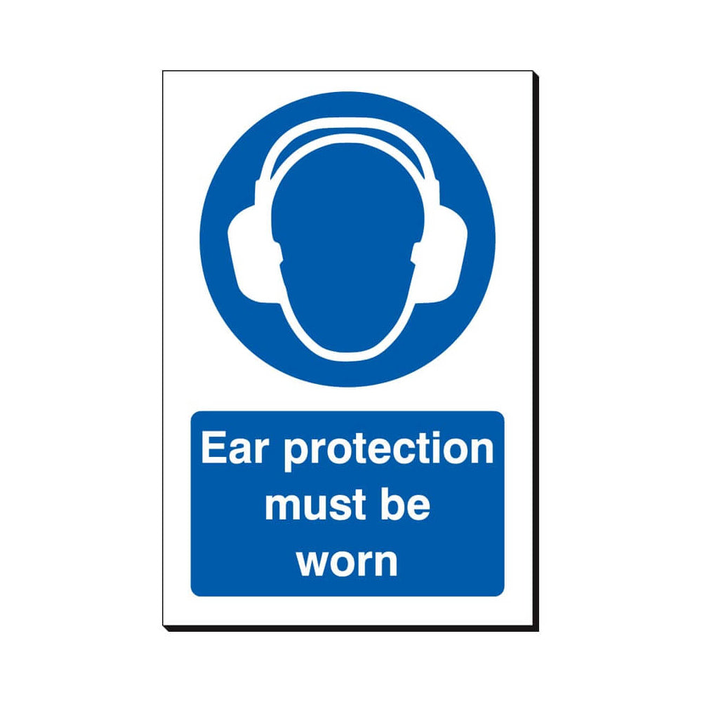 Ear Protection Must Be Worn Sign 240x360mm Foamex Board Qty 1