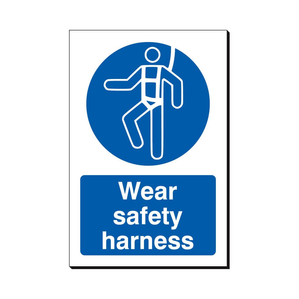 Wear Safety Harness Safety Sign 240x360mm Waterproof 3 mm Foamex Board Qty 1